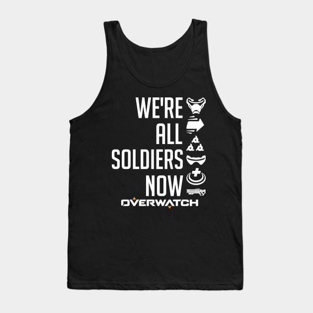 We're All Soldiers Now Tank Top by ThatPonyGuy